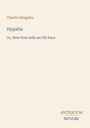Titel: "Hypatia"; Untertitel: "Or, New Foes with an Old Face"; Autor: Charles Kingsley; Logo: "Antiquum Novum".