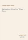 "Thomas Lansing Masson; Masterpieces of American Wit and Humor; ANTIQUUM NOVUM." Schlichtes, minimalistisches Design.