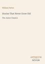 Der Text zeigt den Autor "William Patten" und den Titel "Stories That Never Grow Old", "The Junior Classics". Unten steht "ANTIQUM NOVUM". Der Hintergrund ist hell.
