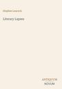 Buchtitel "Literary Lapses" von Stephen Leacock. Unten steht "ANTIQUM NOVUM". Beigefarbener Hintergrund.