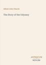 Oben links: "Alfred John Church". Mittig: "The Story of the Odyssey". Unten rechts: "ANTIQUM NOVUM". Beigefarbener Hintergrund.