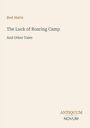 Text: "Bret Harte, The Luck of Roaring Camp, And Other Tales, ANTIQUUM NOVUM". Schlichtes Cover, heller Hintergrund.