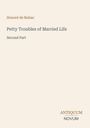 "Honoré de Balzac. Petty Troubles of Married Life. Second Part." Unten steht das Logo "Antiquum Novum".
