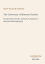 Albert Ten Eyck Olmstead: The University of Missouri Studies, Buch