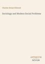 Charles Abram Ellwood: Sociology and Modern Social Problems, Buch
