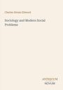 Charles Abram Ellwood: Sociology and Modern Social Problems, Buch