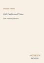 William Patten: Old-Fashioned Tales, Buch