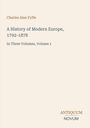 Charles Alan Fyffe: A History of Modern Europe, 1792-1878, Buch