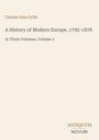 Charles Alan Fyffe: A History of Modern Europe, 1792-1878, Buch