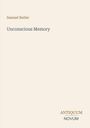 Text: "Samuel Butler Unconscious Memory ANTIQUUM NOVUM". Blasses, minimalistisches Design.