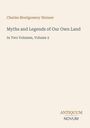 Charles Montgomery Skinner: Myths and Legends of Our Own Land, Buch