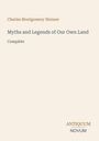 Charles Montgomery Skinner: Myths and Legends of Our Own Land, Buch