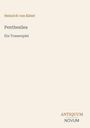 Heinrich von Kleist: Penthesilea, Buch