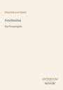 Heinrich von Kleist: Penthesilea, Buch