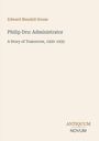 Text: "Edward Mandell House, Philip Dru: Administrator, A Story of Tomorrow, 1920-1935." Unten steht "ANTIQUM NOVUM".