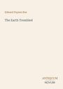 Edward Payson Roe, "The Earth Trembled", Antiquum Novum. Schlichtes, minimalistisches Design auf hellem Hintergrund.