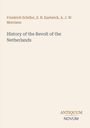 Friedrich Schiller, E. B. Eastwick, A. J. W. Morrison. History of the Revolt of the Netherlands. Unten rechts: ANTIQUUM NOVUM.