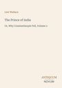 Titel: The Prince of India  
Untertitel: Or, Why Constantinople Fell, Volume 2  
Autor: Lew Wallace  
Verlag: Antiquum Novum  
Beige Hintergrund, minimalistisches Design