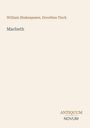 Der Text nennt "William Shakespeare, Dorothea Tieck" und "Macbeth". Unten stehen die Wörter "ANTIQUM" und "NOVUM".