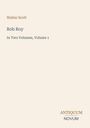 "Walter Scott, Rob Roy, In Two Volumes, Volume 1. Antiquum Novum Logo. Cremefarbener Hintergrund."