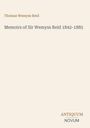 "Thomas Wemyss Reid, Memoirs of Sir Wemyss Reid 1842-1885", schlichtes Design in Beige mit Verlag "Antiquum Novum".