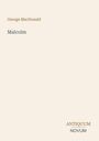 Text: "George MacDonald," "Malcolm," "ANTIQUM NOVUM." Schlichte Gestaltung mit beigem Hintergrund.