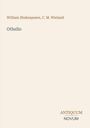 "Othello" von William Shakespeare und C. M. Wieland. Unten rechts “ANTIQUM NOVUM”. Schlichte Gestaltung.