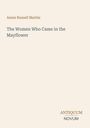 Titel: "The Women Who Came in the Mayflower". Autor: Annie Russell Marble. Logo: ANTIQUUM NOVUM. Hintergrund: Beige.