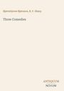 Text: "Bjørnstjerne Bjørnson, R. F. Sharp," "Three Comedies." Unten rechts: Logo "ANTIQUM NOVUM." Hintergrund beige.