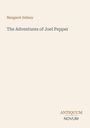 Titel: "The Adventures of Joel Pepper" von Margaret Sidney. Unten rechts: Logo mit "Antiquum Novum".