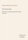 „William Makepeace Thackeray, The Newcomes, Memoirs of a Most Respectable Family, Volume 2.“ Grüne Töne.