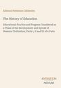 Text: Ellwood Patterson Cubberley, The History of Education. Unten rechts ein gestapeltes Logo: ANTIQUUM NOVUM.