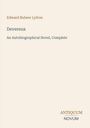 "Edward Bulwer Lytton, Devereux: An Autobiographical Novel, Complete. Antiquum Novum" auf cremefarbenem Hintergrund.