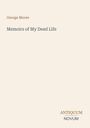 "George Moore, Memoirs of My Dead Life" in einfacher Schrift auf beigem Hintergrund, unten in schlichter Typografie "ANTIQUM NOVUM".