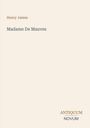 Text: "Henry James, Madame De Mauves, ANTIQUUM NOVUM". Schlichtes Design auf beigem Hintergrund.