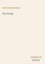Titel "The Deluge" von David Graham Phillips, schlichtes Design, unten rechts "ANTIQUM NOVUM" in unterschiedlichen Farben.