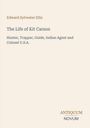 Titel: "The Life of Kit Carson". Autor: Edward Sylvester Ellis. Unten rechts steht "ANTIQUM NOVUM". Cremefarbener Hintergrund.