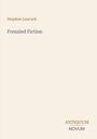 "Stephen Leacock, Frenzied Fiction; ANTIQUUM NOVUM. Gelblicher Hintergrund, schlichte Gestaltung."