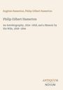 Titel: "Philip Gilbert Hamerton". Untertitel beschreibt Autobiografie und Memoir. Unten steht "ANTIQUM NOVUM". Cremefarbener Hintergrund.