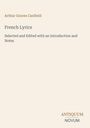 Titel: "French Lyrics" von Arthur Graves Canfield, mit Einführung und Anmerkungen. Unten ein Logo: "ANTIQUM NOVUM".