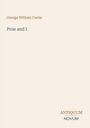 George William Curtis, Prue and I. Unten: ANTIQUUM NOVUM. Schlichte, minimalistische Gestaltung.