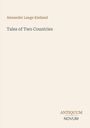 „Alexander Lange Kielland“, „Tales of Two Countries“. Unten: „ANTIQUM NOVUM“. Schlichtes, minimalistisches Design.