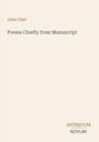 Text: "John Clare Poems Chiefly from Manuscript ANTIQUUM NOVUM". Schlichter, minimalistischer Hintergrund.