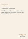 "Aristophanes: The Eleven Comedies, Volume 2" oben; "ANTIQUM NOVUM" unten; beige Hintergrund.