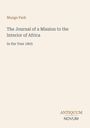 Buchtitel: "The Journal of a Mission to the Interior of Africa, In the Year 1805" von Mungo Park; Logo unten: ANTIQUUM NOVUM.