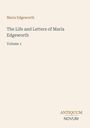 Text: "Maria Edgeworth. The Life and Letters of Maria Edgeworth. Volume 1." Unten rechts ein Logo mit "ANTIQUM NOVUM".