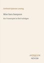 „Gotthold Ephraim Lessing: Miss Sara Sampson. Ein Trauerspiel in fünf Aufzügen.“ Unten rechts steht "Antiquum Novum".