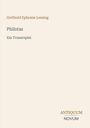 "Gotthold Ephraim Lessing; Philotas; Ein Trauerspiel." Unten rechts ist ein Logo mit "ANCIQUUM NOVUM".柔和es Design.