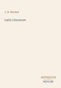 „J. W. Mackail: Latin Literature" in einfacher Schrift auf hellem Hintergrund. Unten rechts steht „ANTIQUM NOVUM".