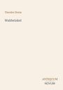 Theodor Storm: Waldwinkel, Buch
